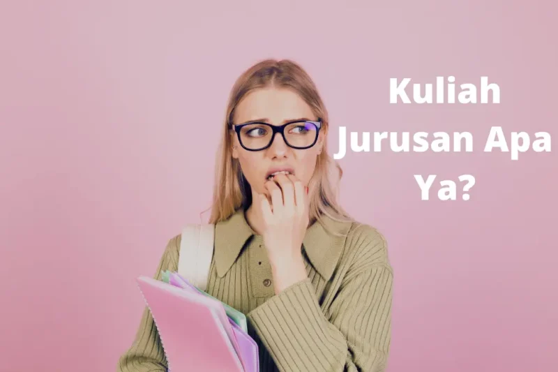 7 Cara Jitu Memilih Jurusan Kuliah dengan Tepat – Quipper Blog